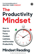 The productivity mindset