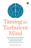 Taming The Turbulent Mind