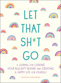 Let that shit go