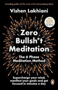 Zero bullsh*t meditation
