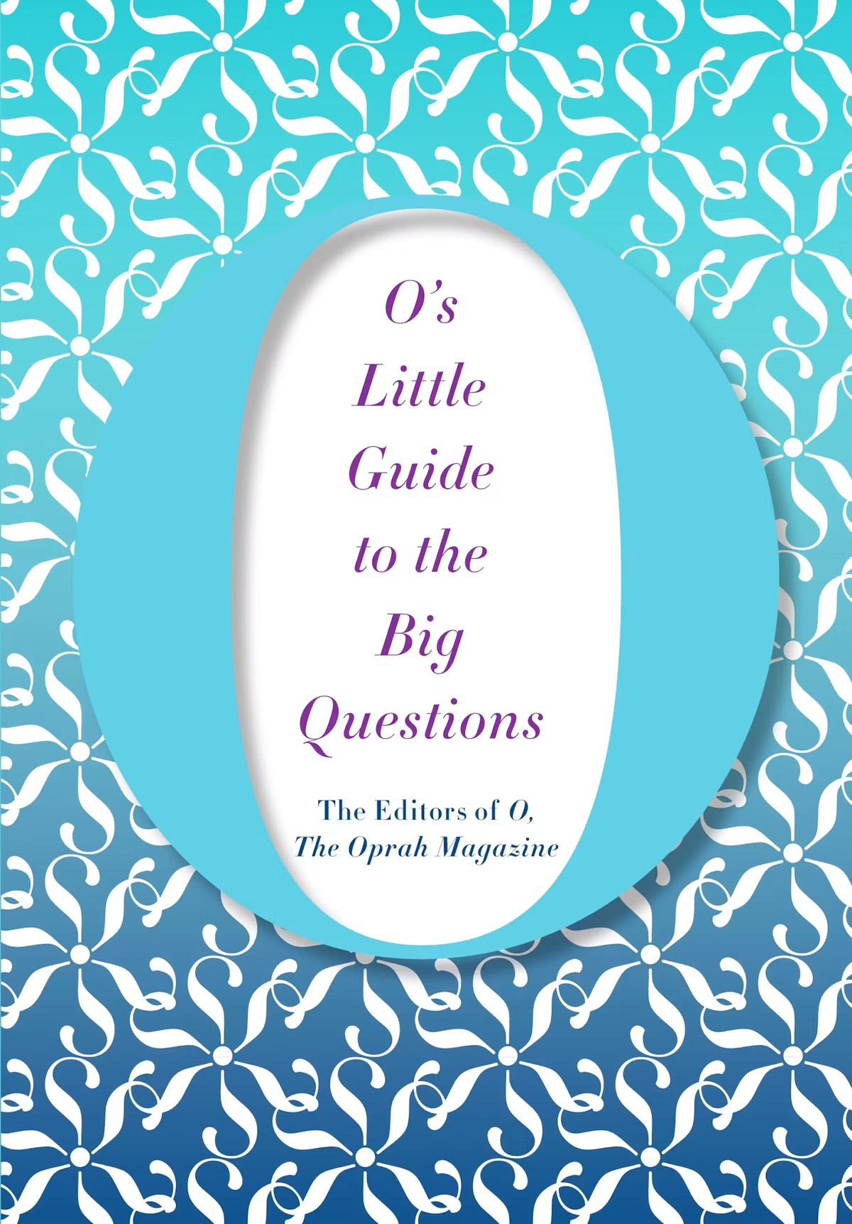 O' s Little Guide to the Big questions