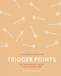 A Little Book Of Self Care TRIGGERPOINTS
