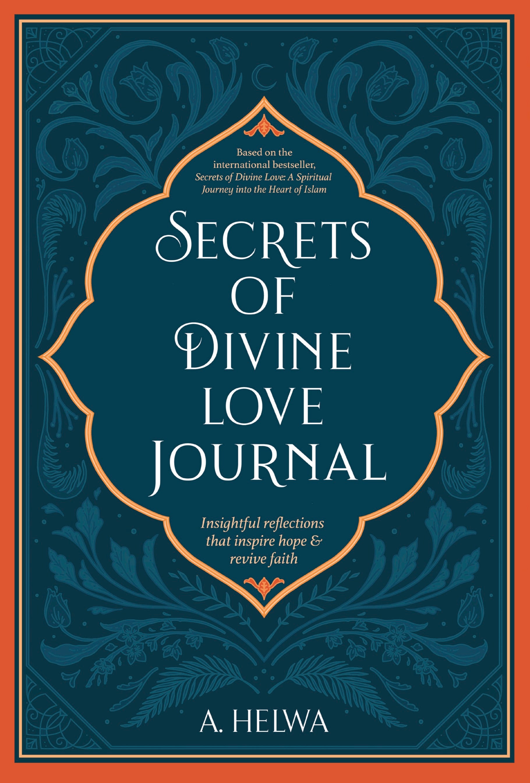 The Secrets Of Divine Love Journal