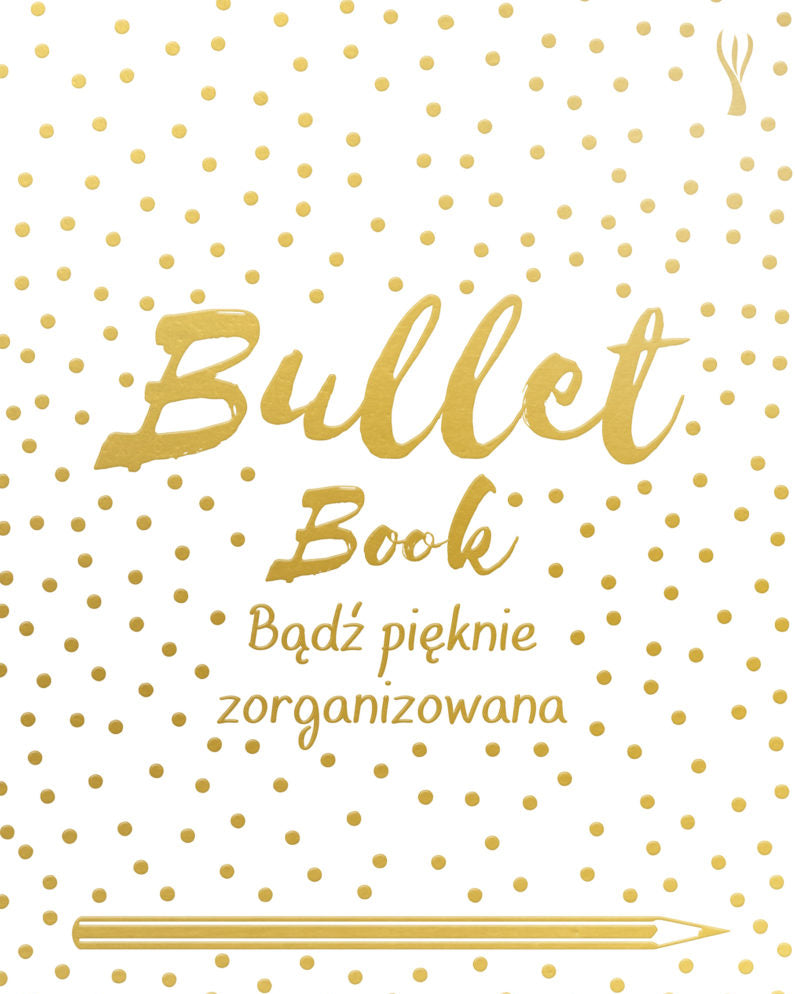 The Little Bullet Book